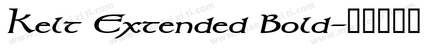 Kelt Extended Bold字体转换